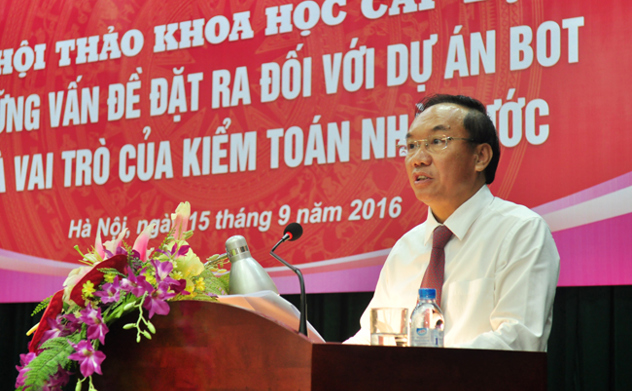 Hội thảo khoa học cấp Bộ “Những vấn đề đặt ra đối với dự án BOT và vai trò của Kiểm toán nhà nước” ngày 15 tháng 9 năm 2016