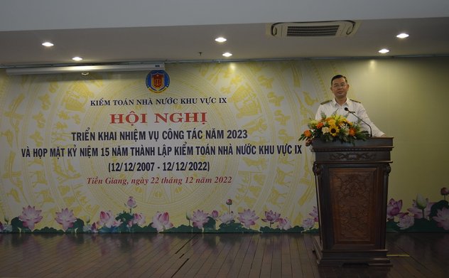 Kiểm toán nhà nước khu vực IX triển khai nhiệm vụ công tác năm 2023 và họp mặt kỷ niệm 15 năm ngày thành lập KTNN khu vực IX (12/12/2007 – 12/12/2022)
