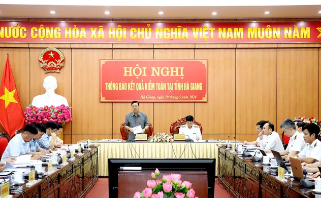 Thông báo kết quả kiểm toán tại tỉnh Hà Giang